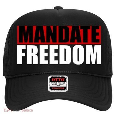 Mandate Freedom Hat