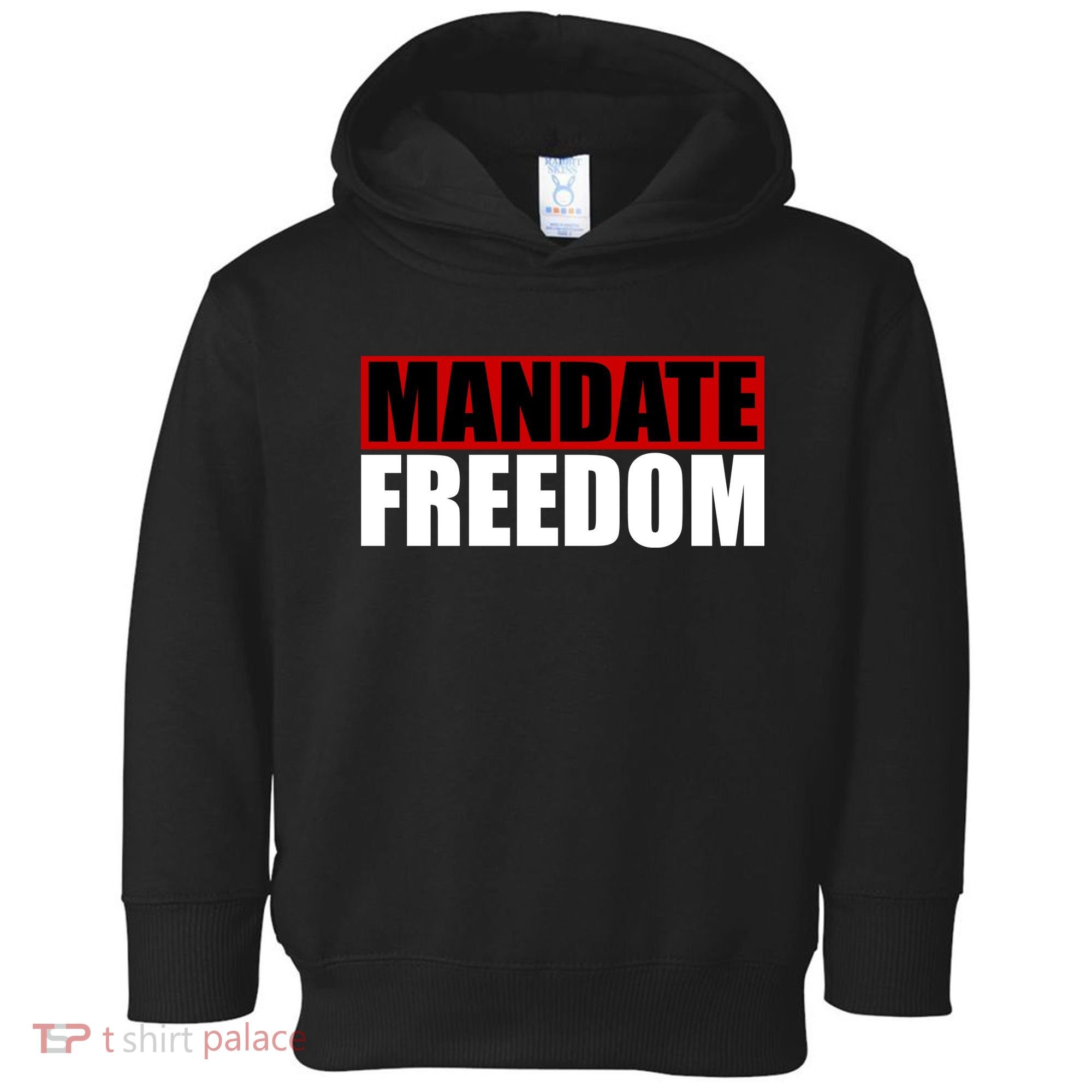 Mandate Freedom Toddler Hoodie