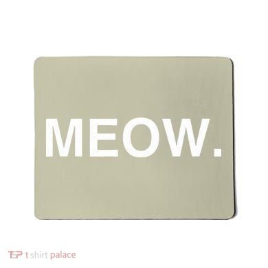 Meow Funny Minimalist Pet Kitten Cat Lover Gift Mousepad