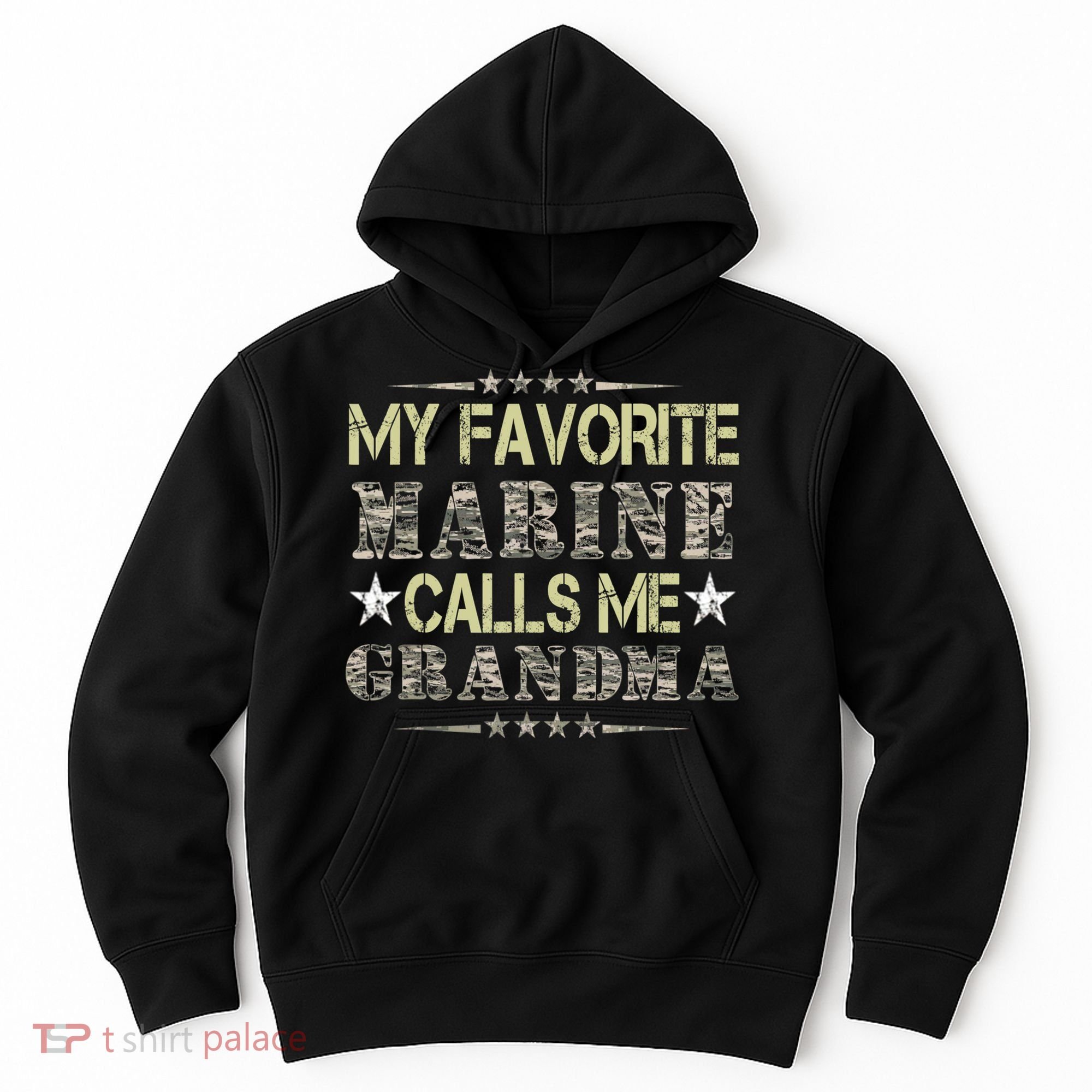 My Favorite Marine Calls Me Grandma, Veteran Day Hoodie