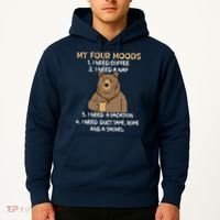 My Four Moods I Need Coffee I Need A Nap Bear Coffee Lover Hoodie thumb 2