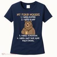My Four Moods I Need Coffee I Need A Nap Bear Coffee Lover Women's T-Shirt thumb 0