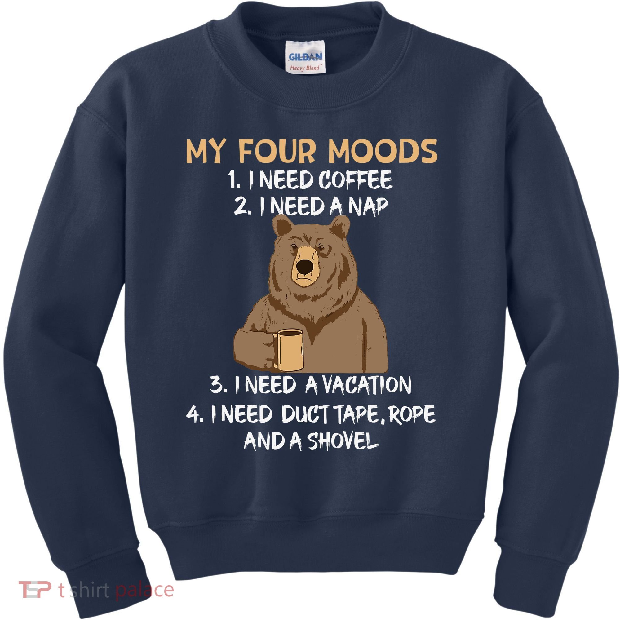 My Four Moods I Need Coffee I Need A Nap Bear Coffee Lover Kids Sweatshirt