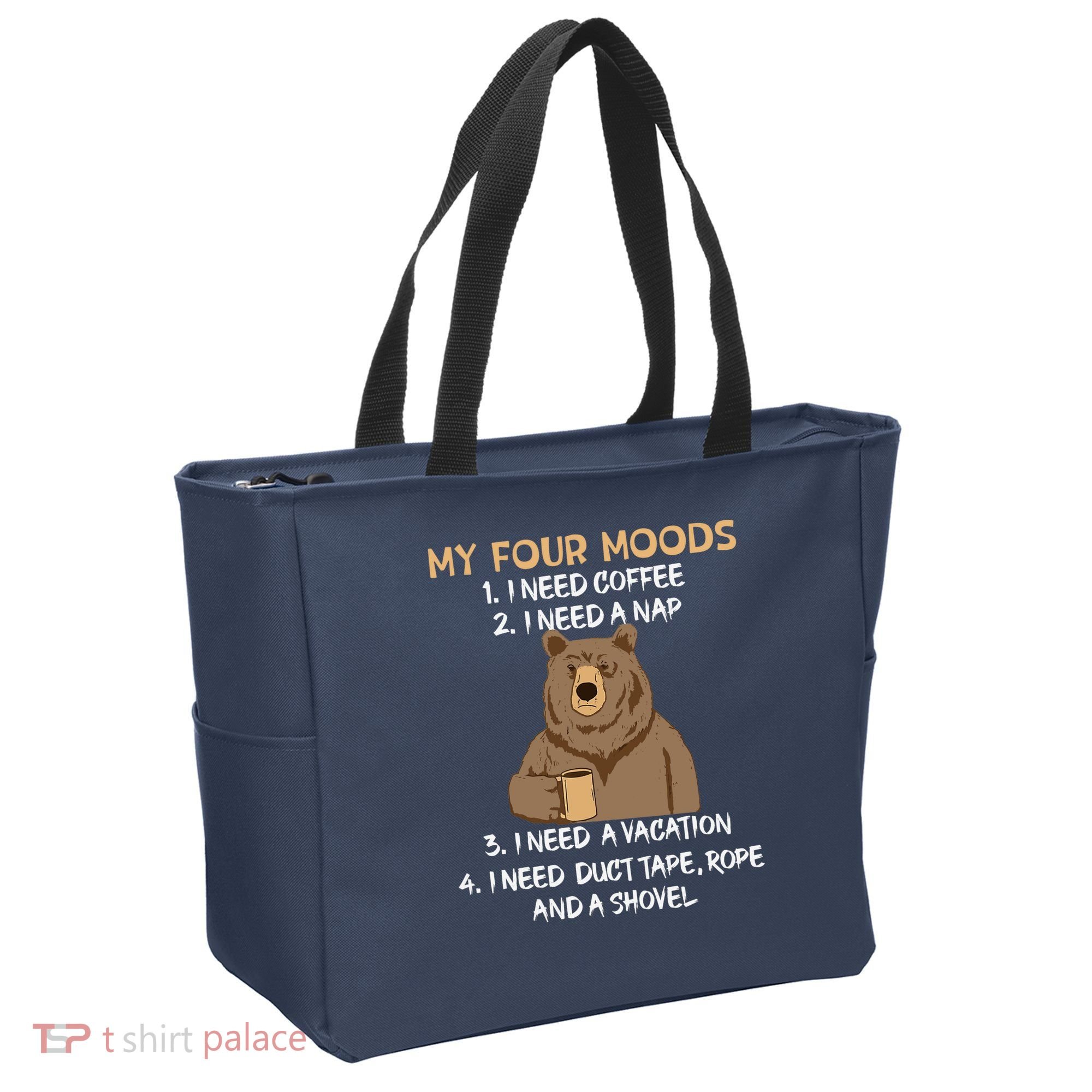 My Four Moods I Need Coffee I Need A Nap Bear Coffee Lover Tote Bag