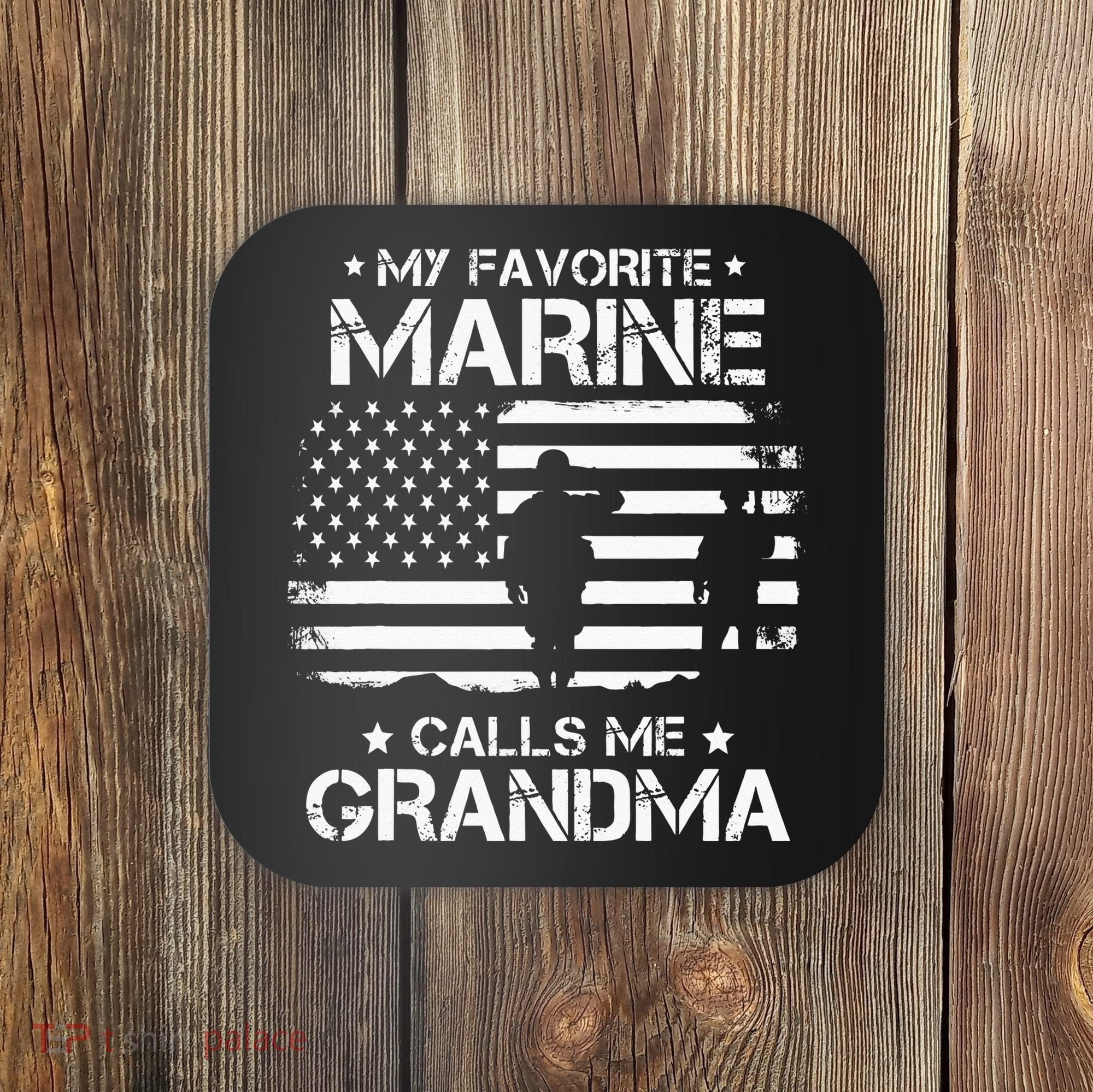 My Favorite Marine Calls Me Grandma USA Flag Coaster