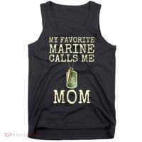 My Favorite Marine Calls Me Mom Funny Tank Top thumb 0