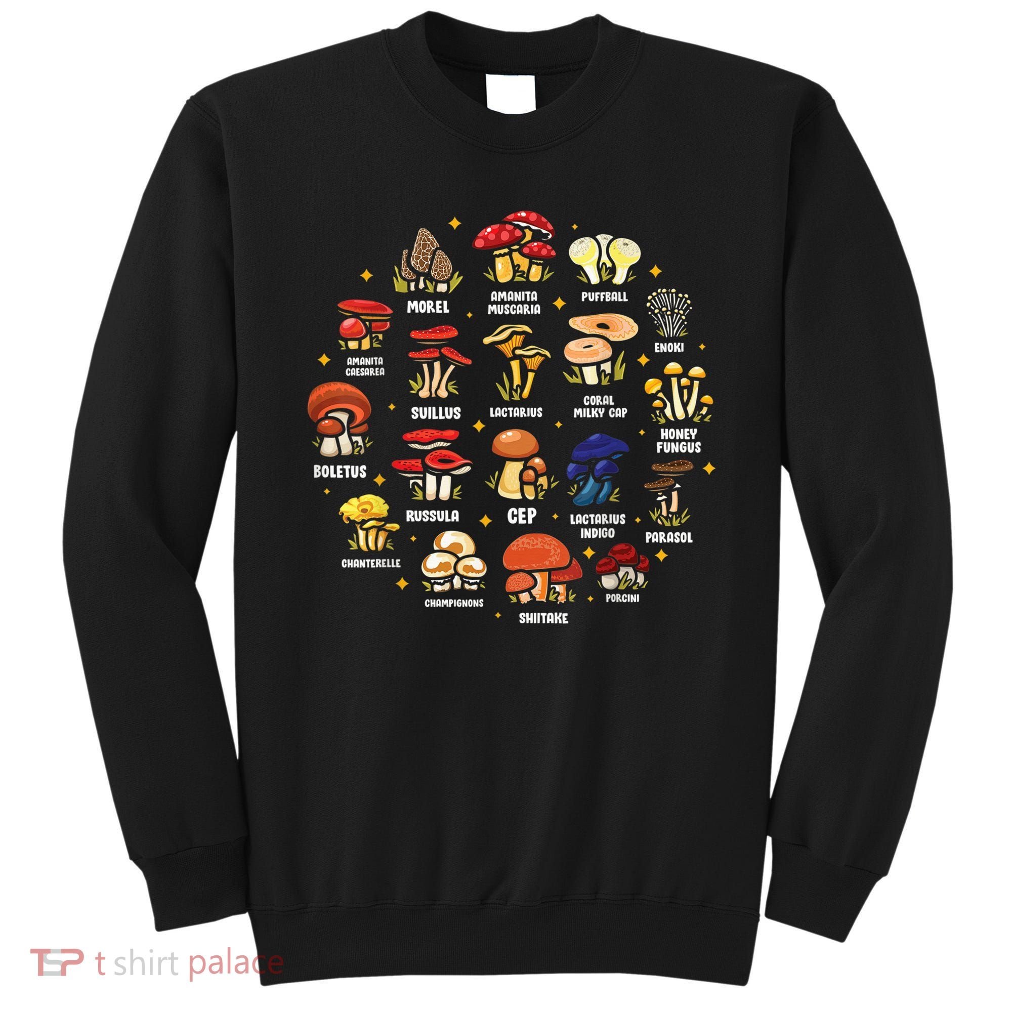 Mycology Fungi Mushroom Collector Hippie Fungus Plants Sweatshirt