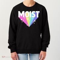 Moist Funny Meme Offensive Weird Cool Women's Sweatshirt thumb 0