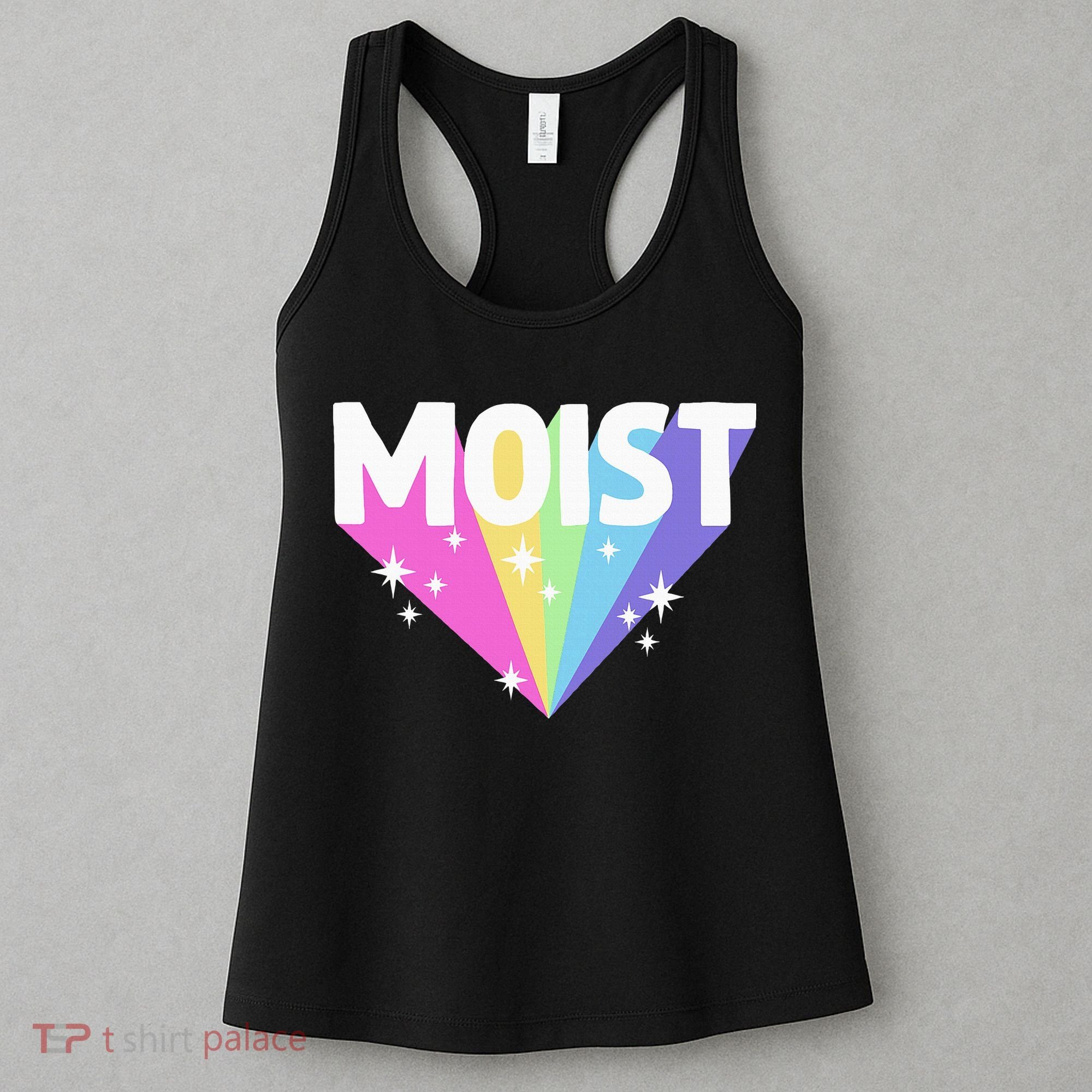 Moist Funny Meme Offensive Weird Cool Women's Tank Top