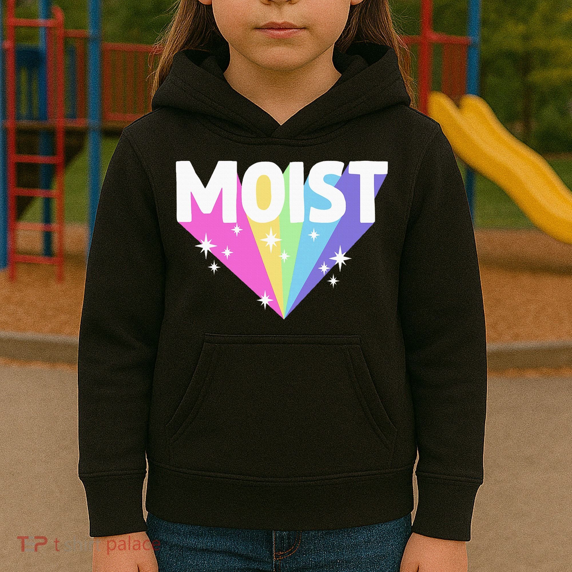 Moist Funny Meme Offensive Weird Cool Kids Hoodie