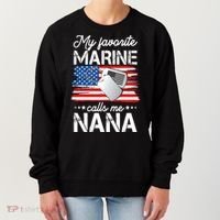 My Favorite Marine Calls Me Nana Women's Sweatshirt thumb 0