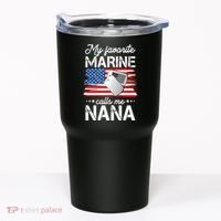 My Favorite Marine Calls Me Nana Tumbler thumb 0