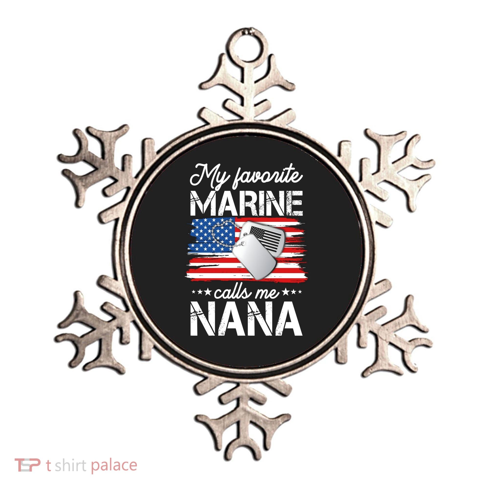 My Favorite Marine Calls Me Nana Ornament