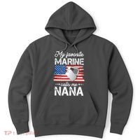 My Favorite Marine Calls Me Nana Hoodie thumb 0