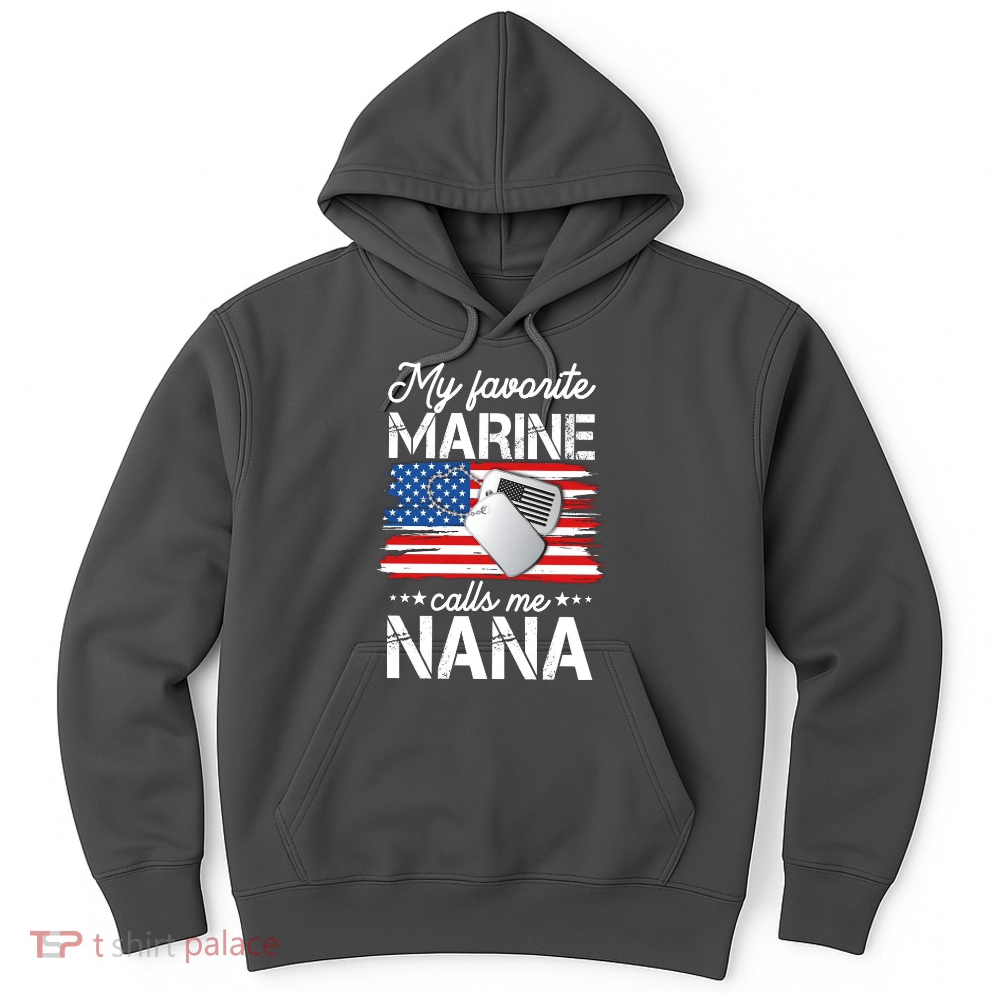 My Favorite Marine Calls Me Nana Hoodie