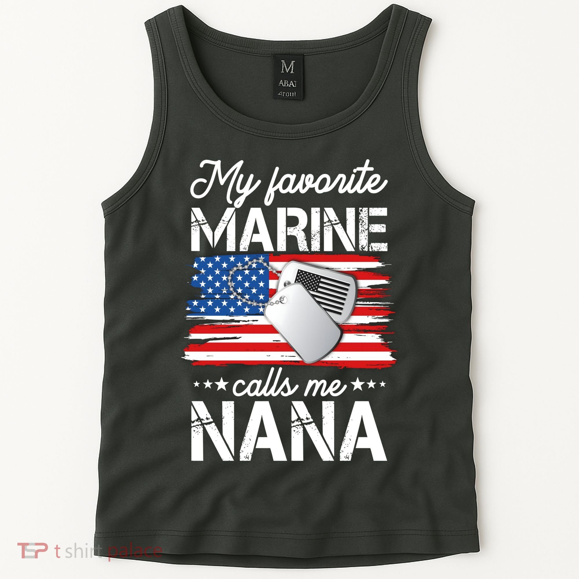 My Favorite Marine Calls Me Nana Tank Top