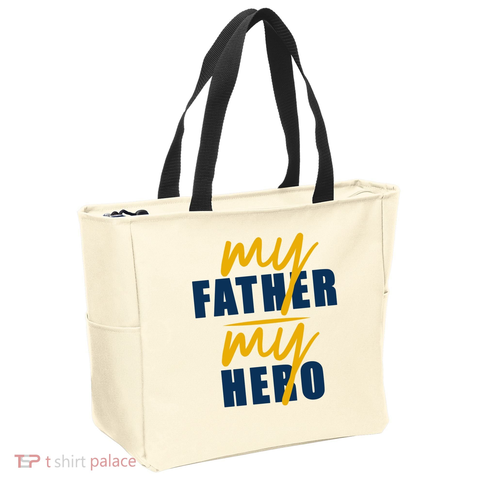 My Father My Hero Cute Dad Gift Tote Bag