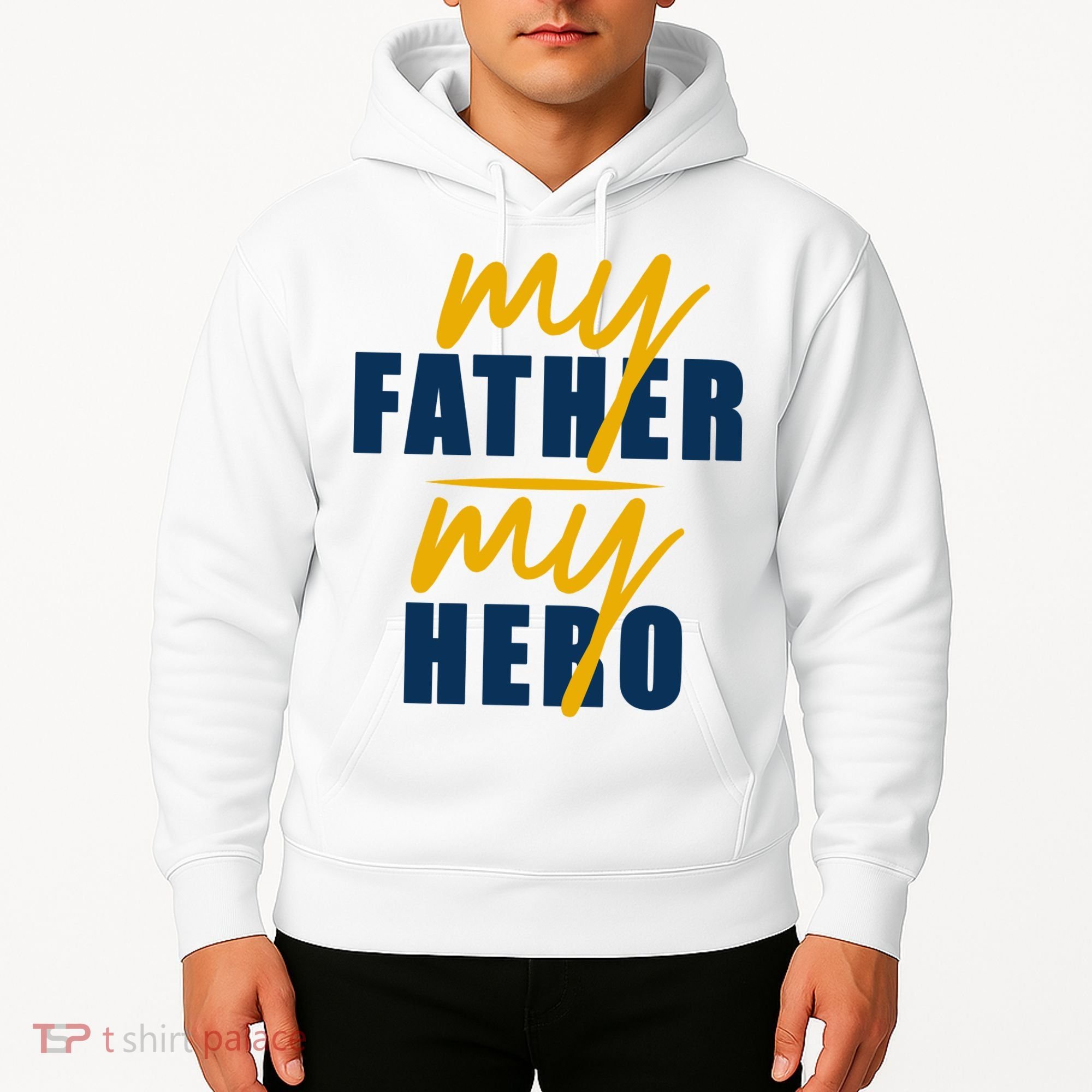 My Father My Hero Cute Dad Gift Hoodie