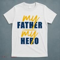 My Father My Hero Cute Dad Gift T-Shirt thumb 5