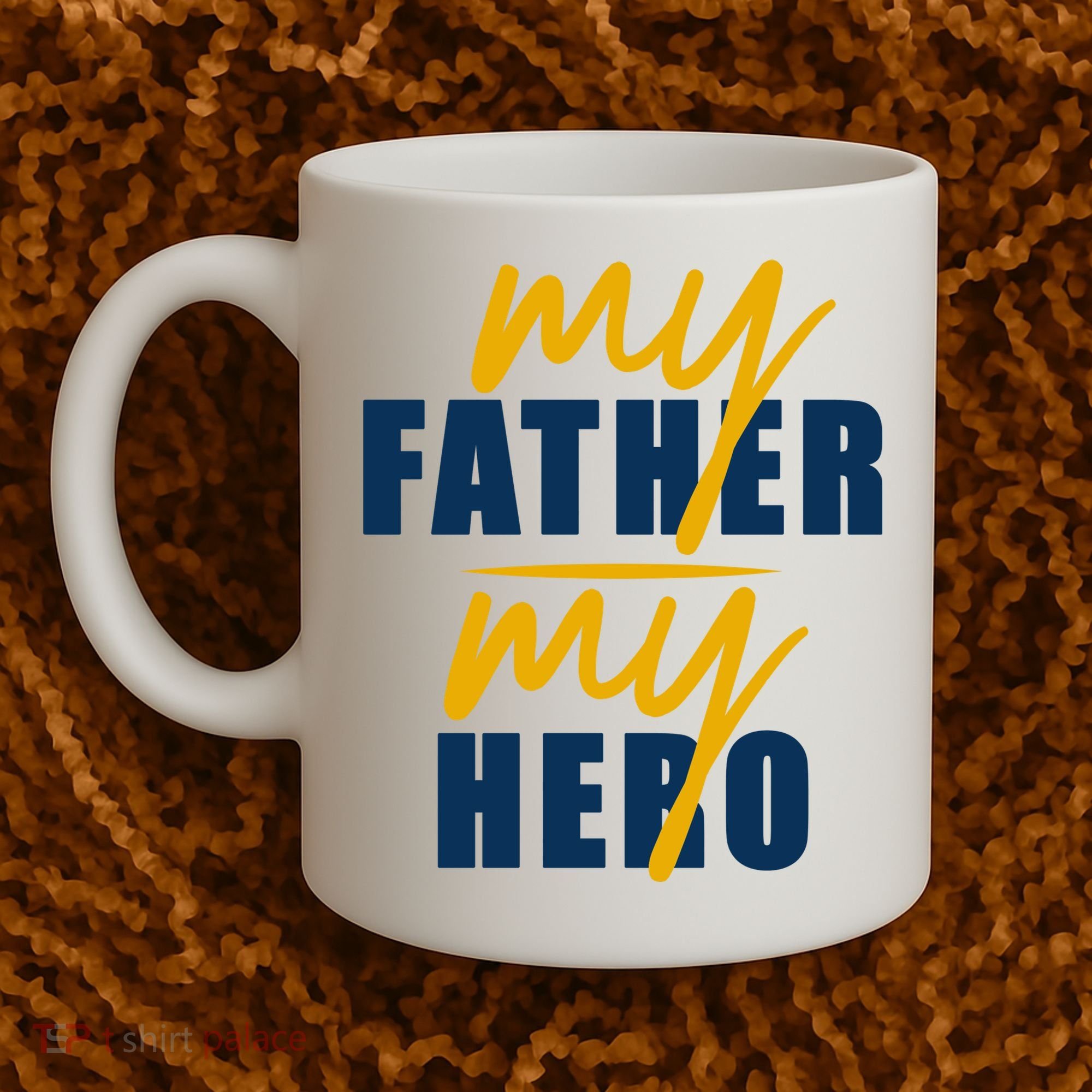 My Father My Hero Cute Dad Gift Coffee Mug