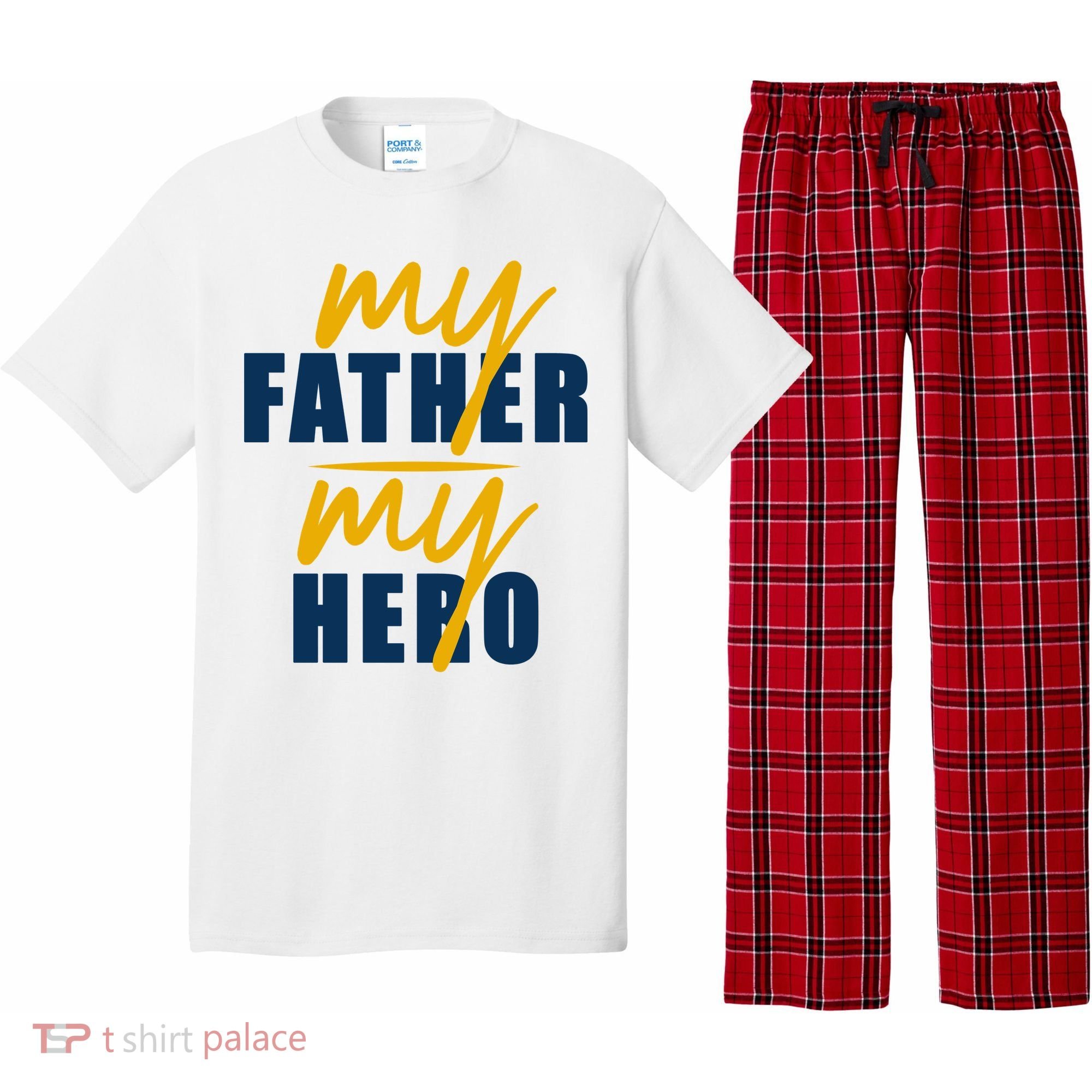 My Father My Hero Cute Dad Gift Pajama Set