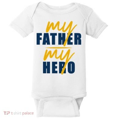 My Father My Hero Cute Dad Gift Baby Bodysuit