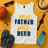 My Father My Hero Cute Dad Gift Tank Top thumb 4