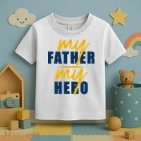 My Father My Hero Cute Dad Gift Toddler T-Shirt thumb 3