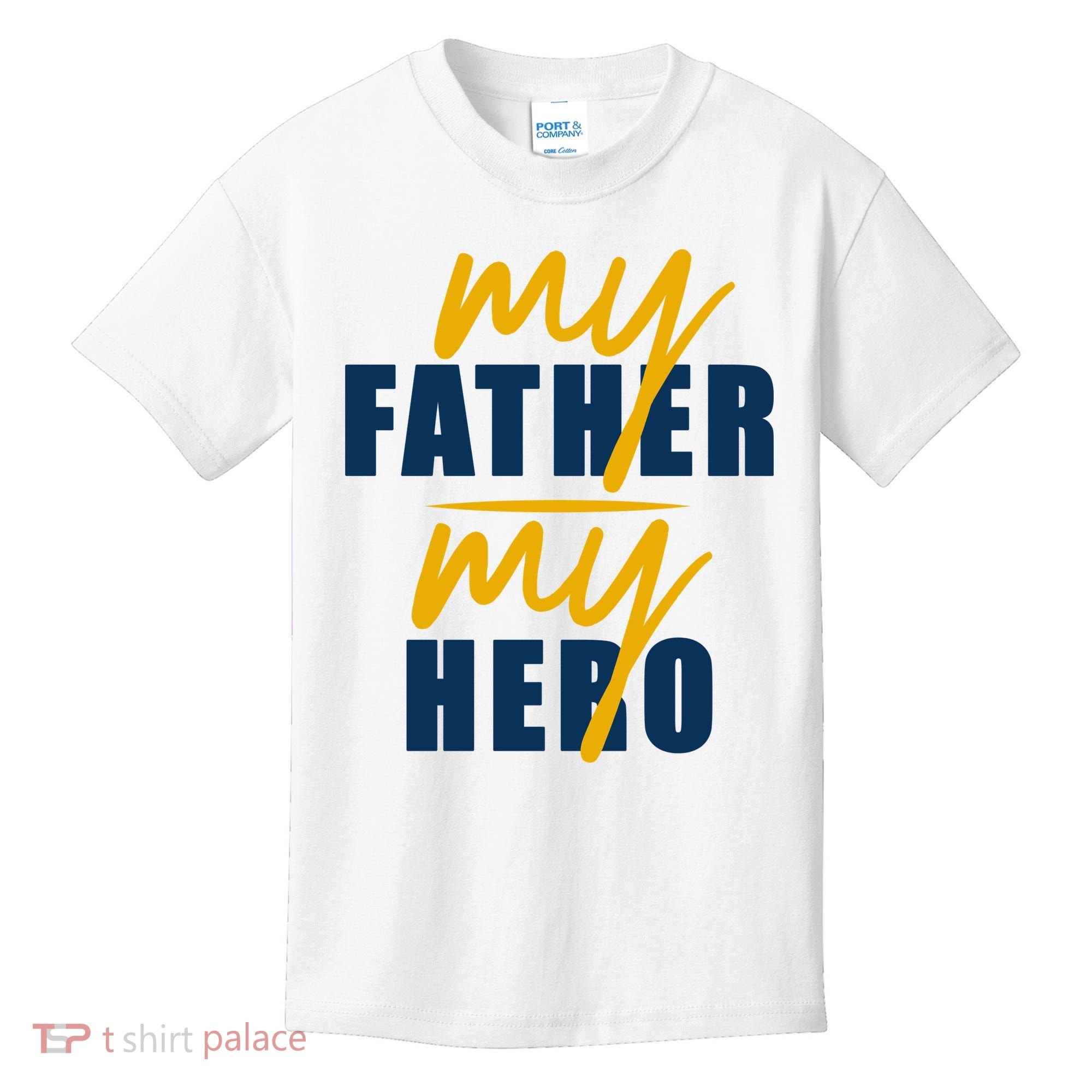 My Father My Hero Cute Dad Gift Kids T-Shirt