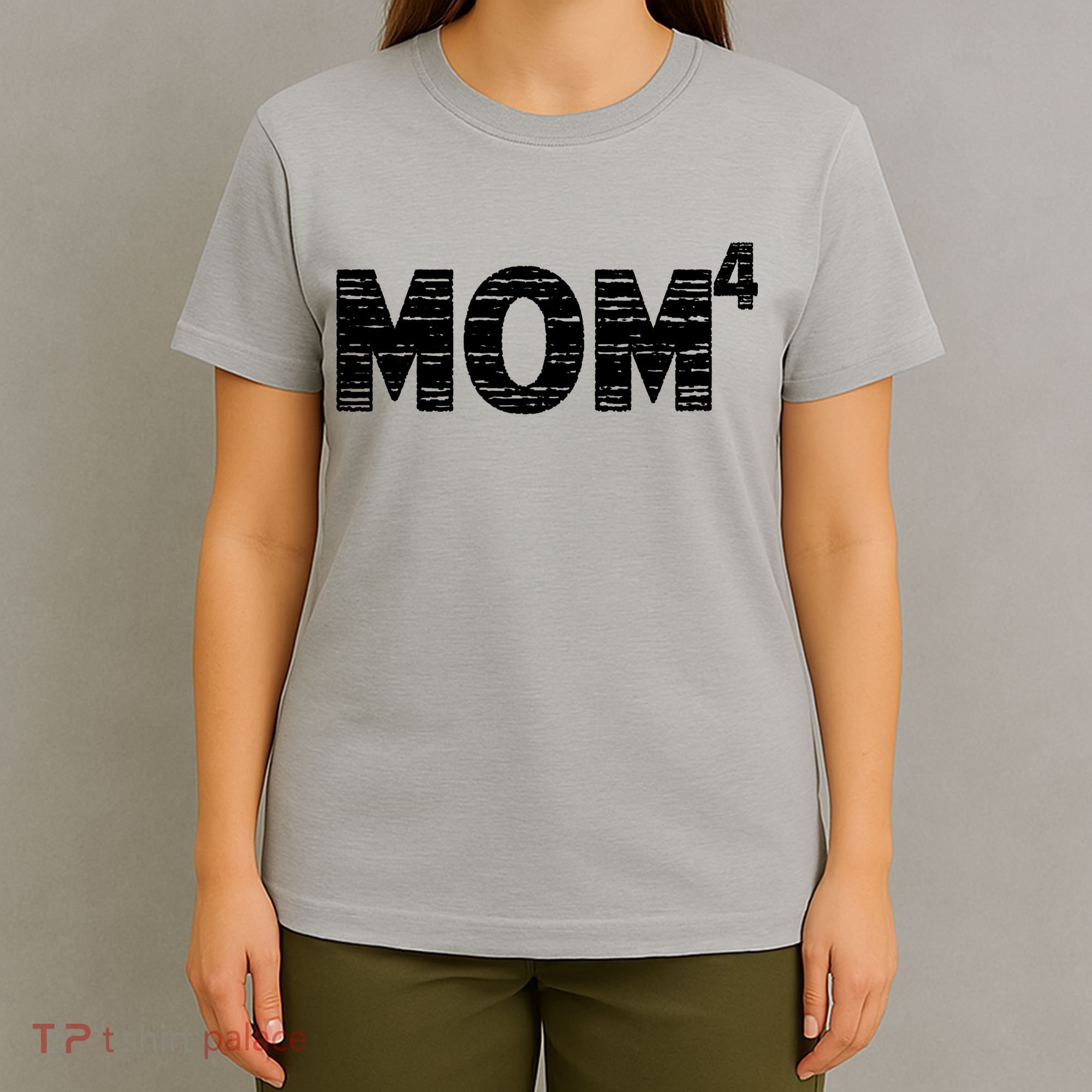 Mom4, Four, Mother's Day, Best Mom, Mother of 4 T-Shirt