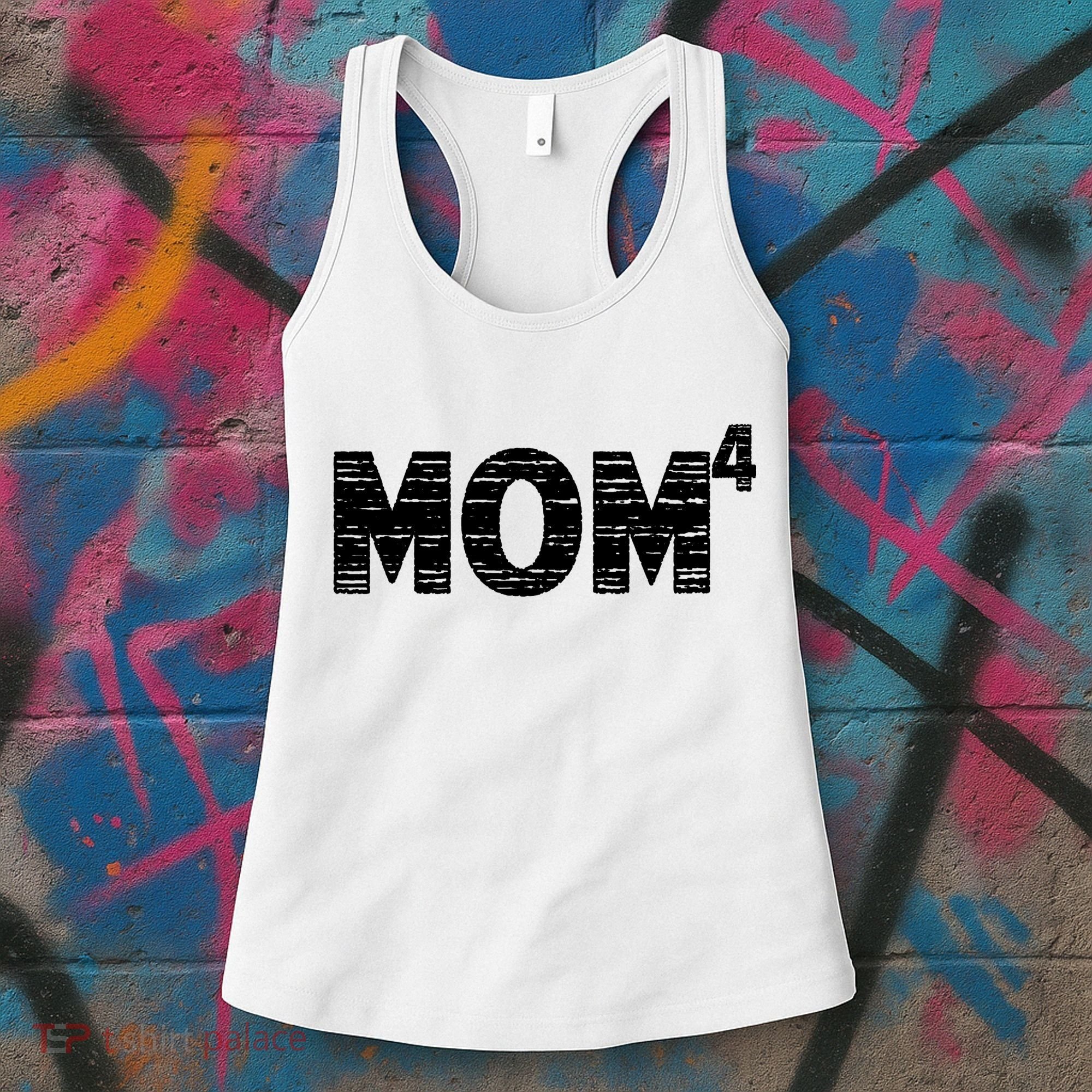 Mom4, Four, Mother's Day, Best Mom, Mother of 4 Women's Tank Top