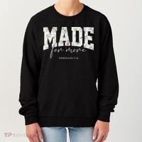 Made For More Cute Christian Jesus Gift Women's Sweatshirt thumb 0