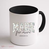 Made For More Cute Christian Jesus Gift Coffee Mug thumb 1