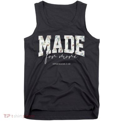 Made For More Cute Christian Jesus Gift Tank Top