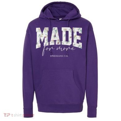 Made For More Cute Christian Jesus Gift Hoodie