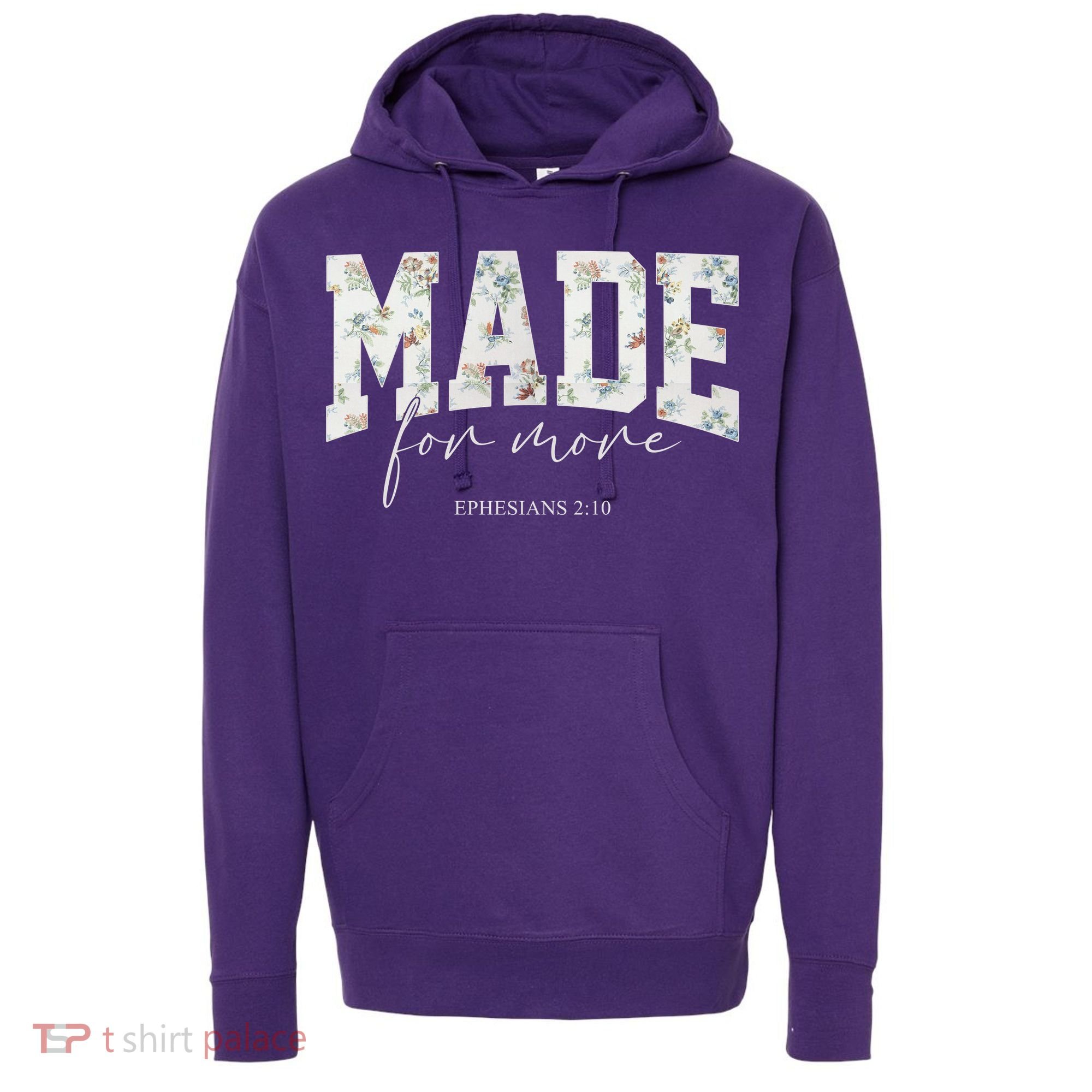Made For More Cute Christian Jesus Gift Hoodie