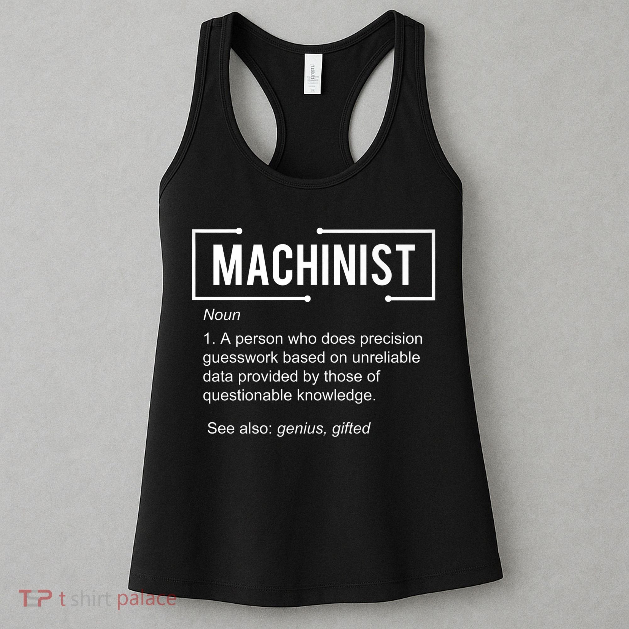 Machinist For Menfunny Machinist Premium Women's Tank Top