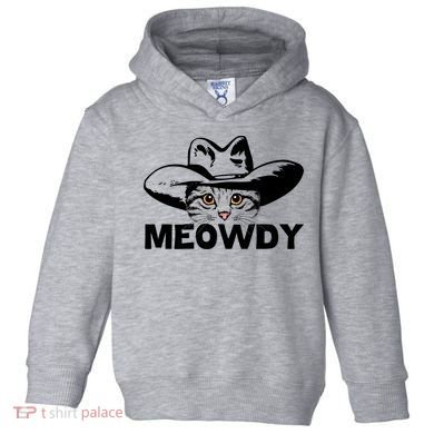 Meowdy Funny Mashup Between Meow And Howdy Cat Meme Great Gift Toddler Hoodie