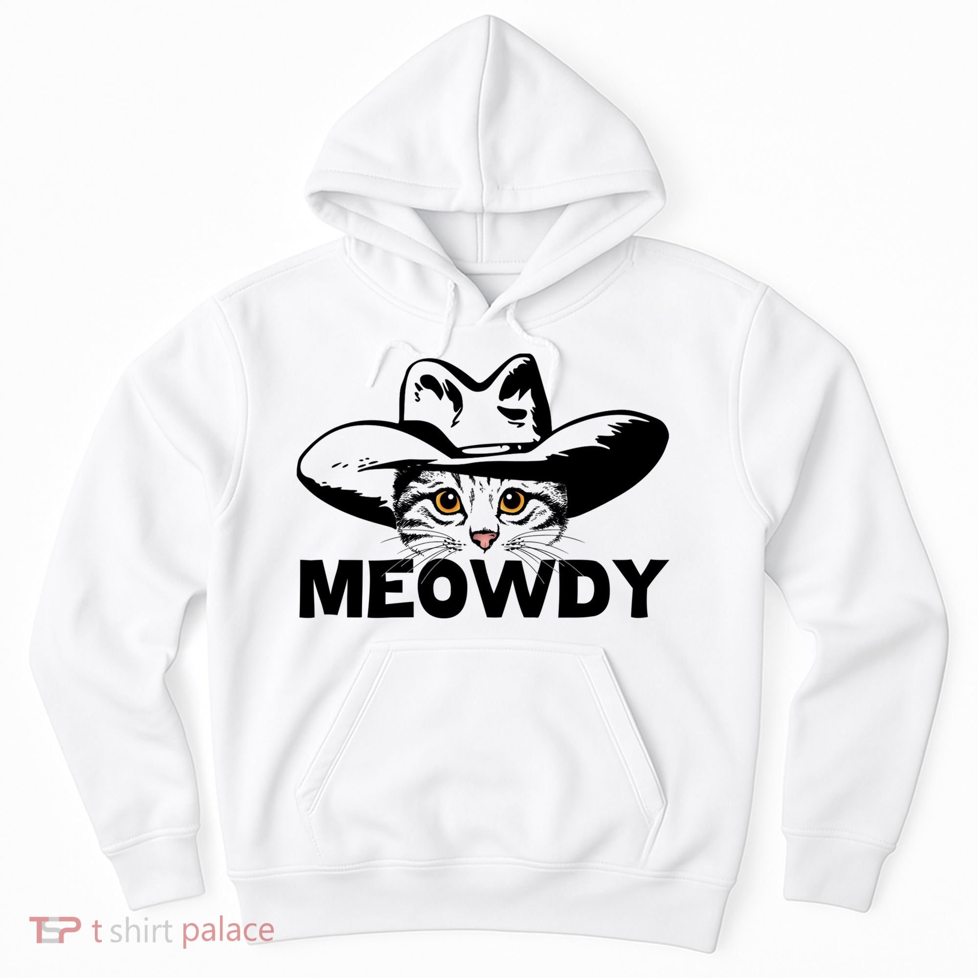 Meowdy Funny Mashup Between Meow And Howdy Cat Meme Great Gift Hoodie