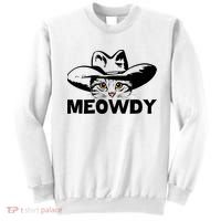 Meowdy Funny Mashup Between Meow And Howdy Cat Meme Great Gift Sweatshirt thumb 0