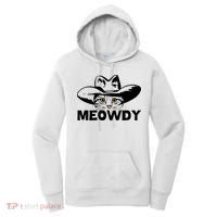 Meowdy Funny Mashup Between Meow And Howdy Cat Meme Great Gift Women's Hoodie thumb 0