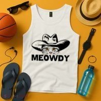 Meowdy Funny Mashup Between Meow And Howdy Cat Meme Great Gift Tank Top thumb 4
