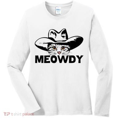 Meowdy Funny Mashup Between Meow And Howdy Cat Meme Great Gift Women's Long Sleeve Shirt