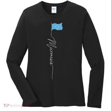 Micronesia Flag Micronesian Flag Micronesian Patriotic Flag Women's Long Sleeve Shirt