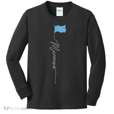 Micronesia Flag Micronesian Flag Micronesian Patriotic Flag Kids Long Sleeve Shirt