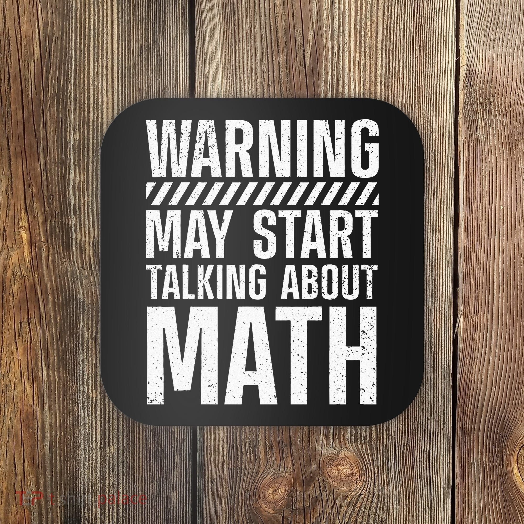 Mathematics For Men Women Best Math Teacher Algebra Lover Coaster