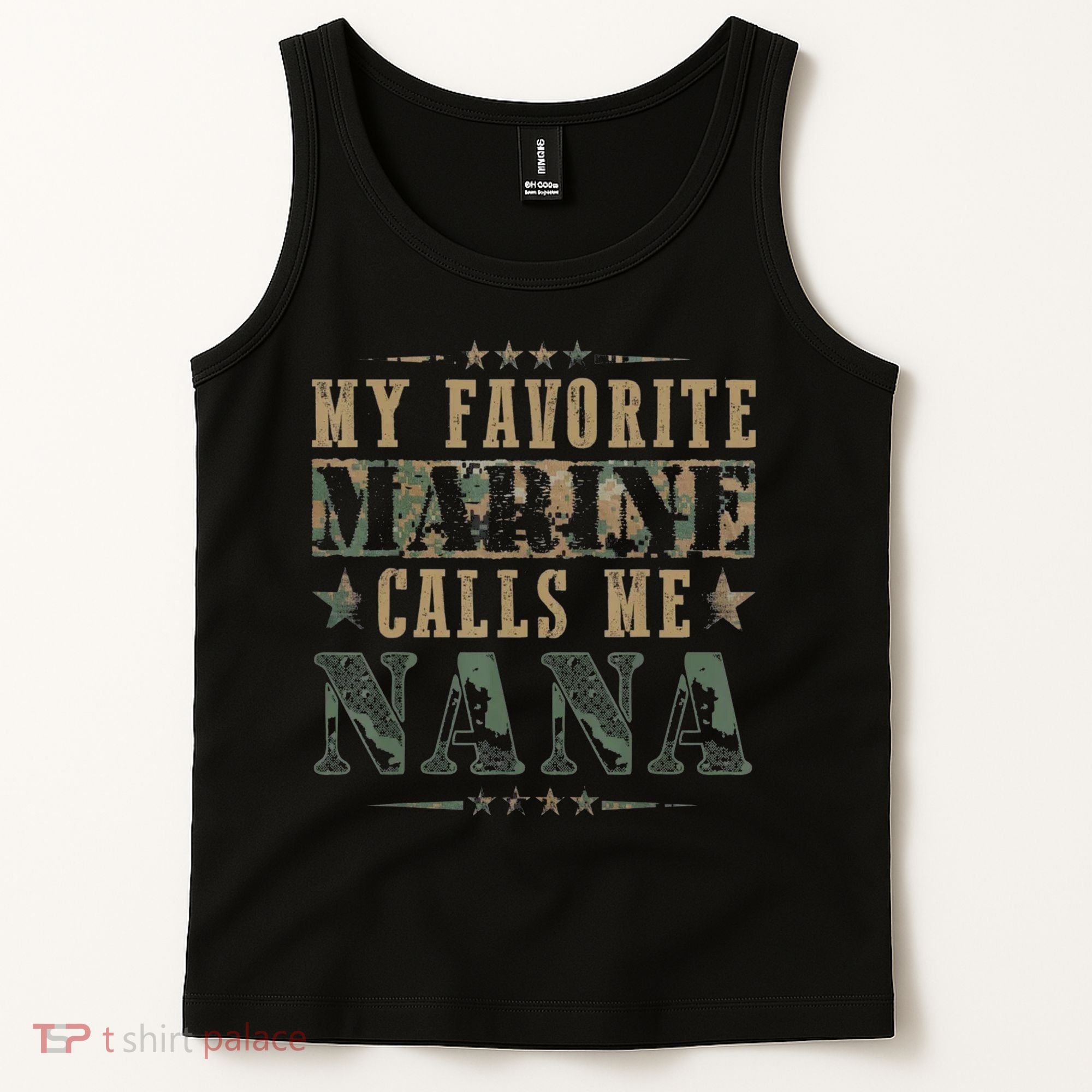 My Favorite Marine Calls Me Nana Veteran Day Tank Top