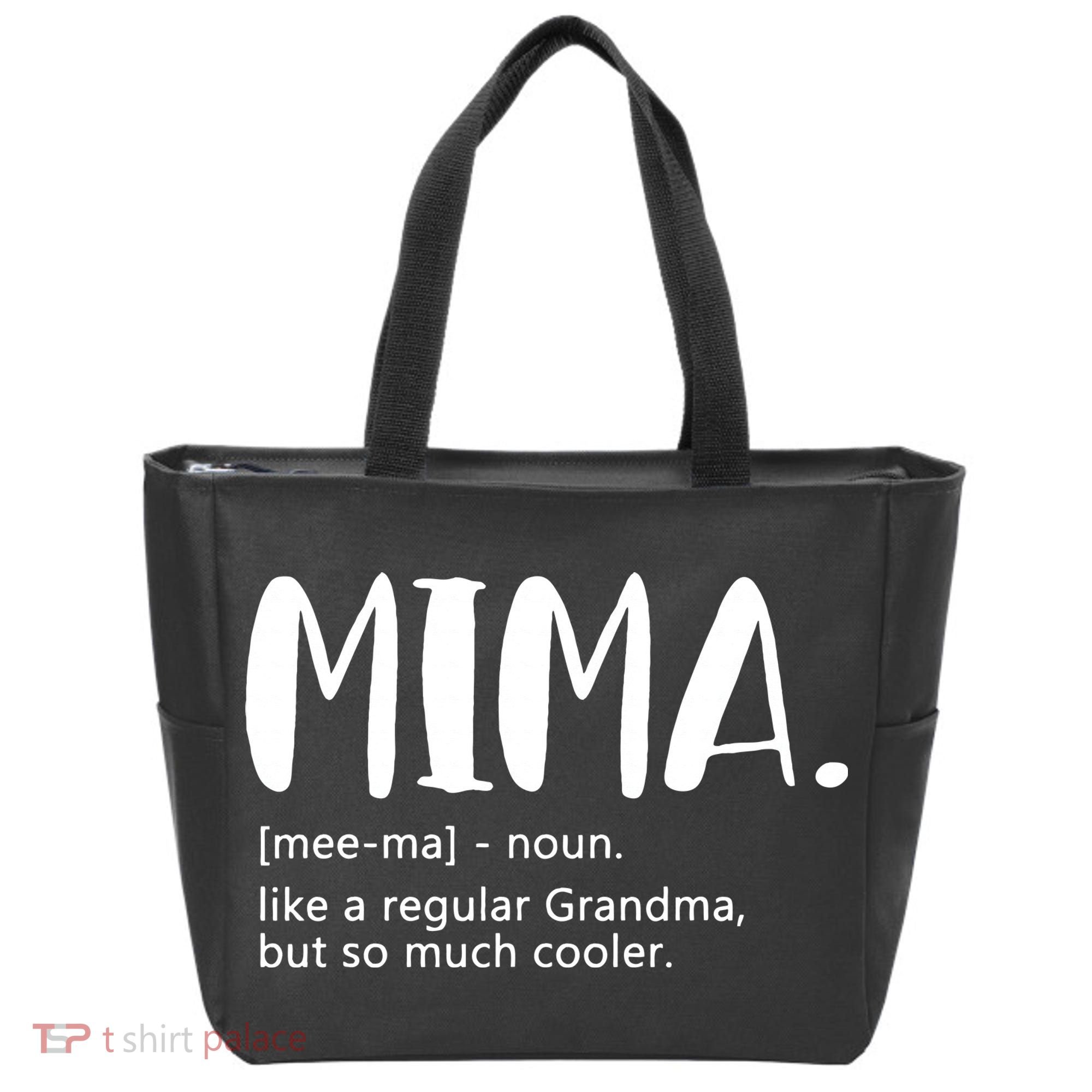 Mima for  Mother's Day idea for Grandma Mima Tote Bag