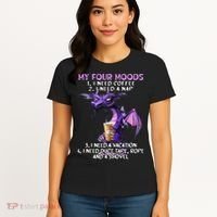 My Four Moods I Need Coffee I Need A Nap Dragon Women's T-Shirt thumb 4
