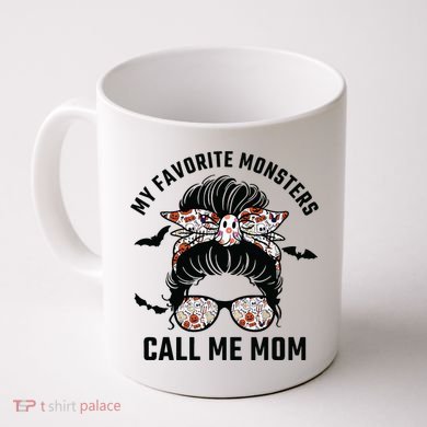 My Favorite Monsters Call Me Mom Messy Bun Mom Halloween Coffee Mug